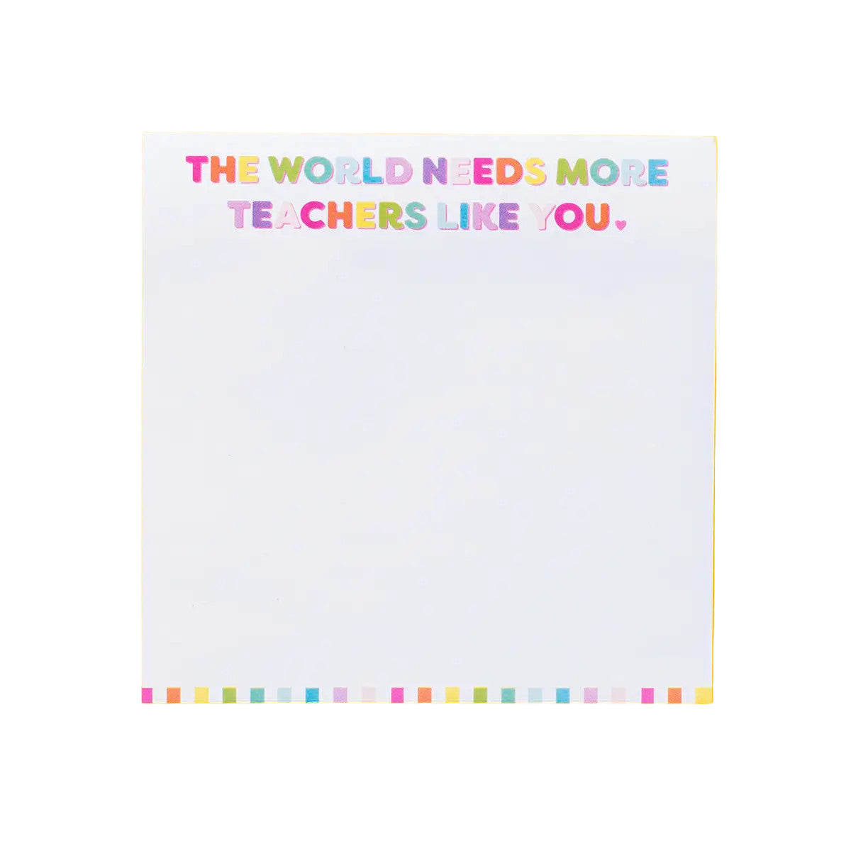 Sticky Notes Pad - Teacher Appreciation