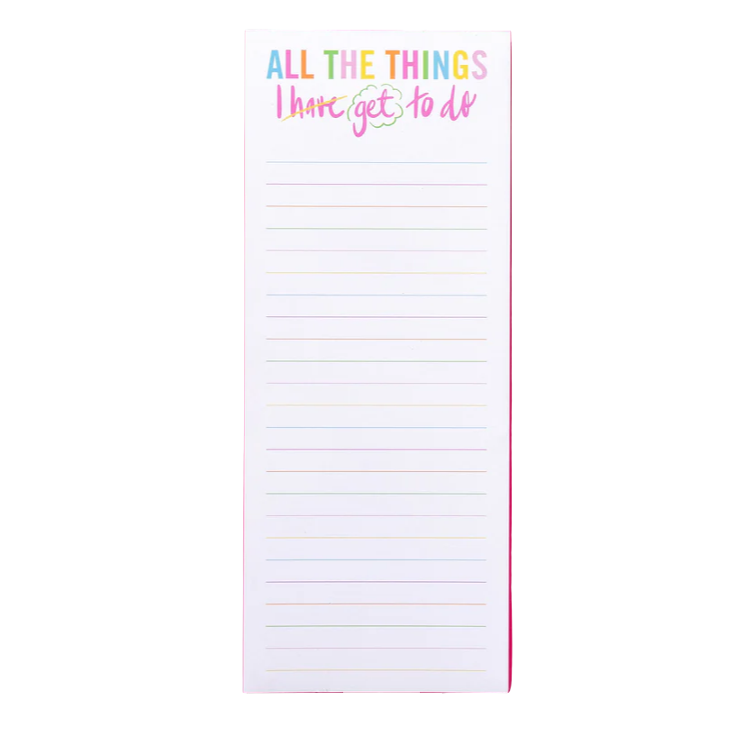 "All the Things I GET to Do" List Pad