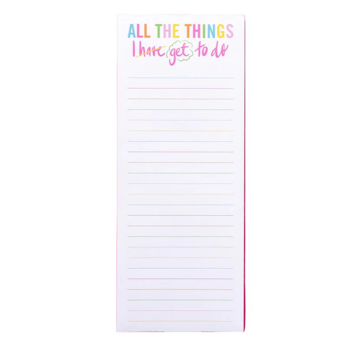 "All the Things I GET to Do" List Pad