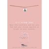It's Your Day Necklace