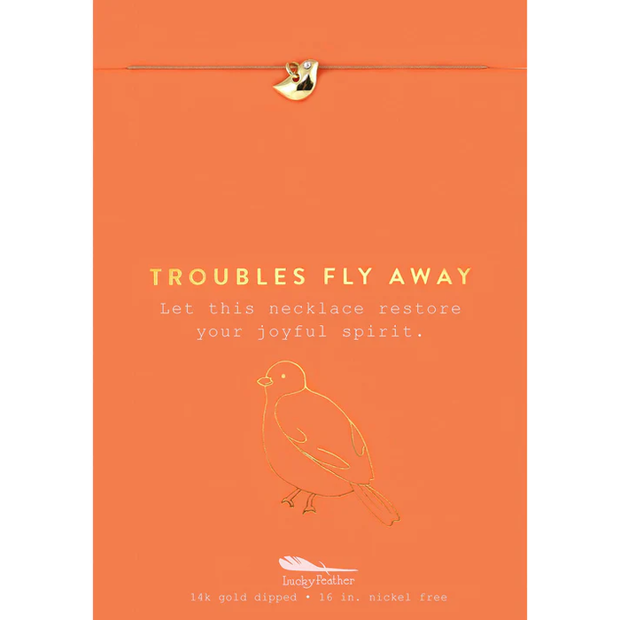 Troubles Fly Away Necklace