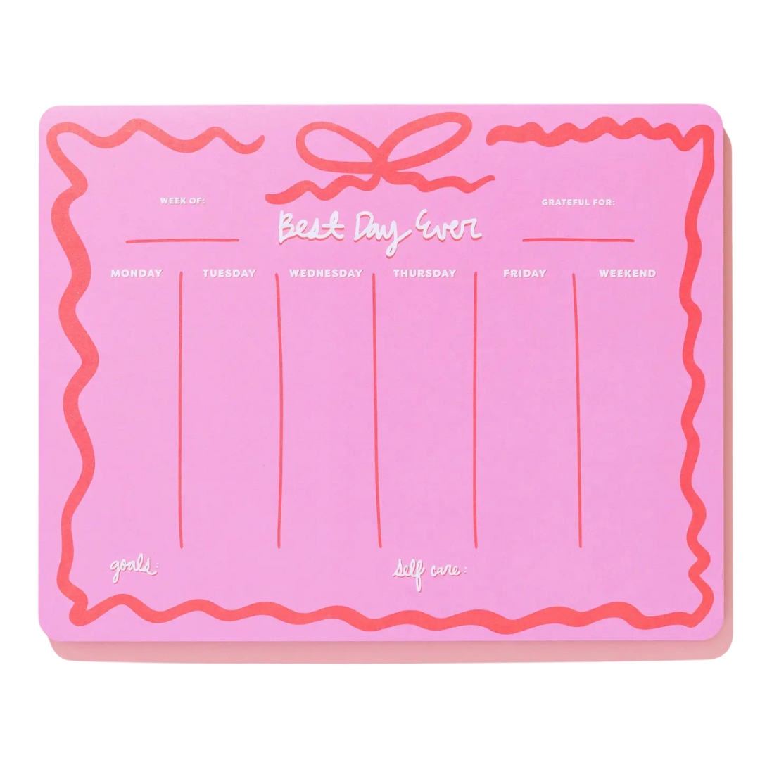 Weekly Planner - "Best Day Ever"